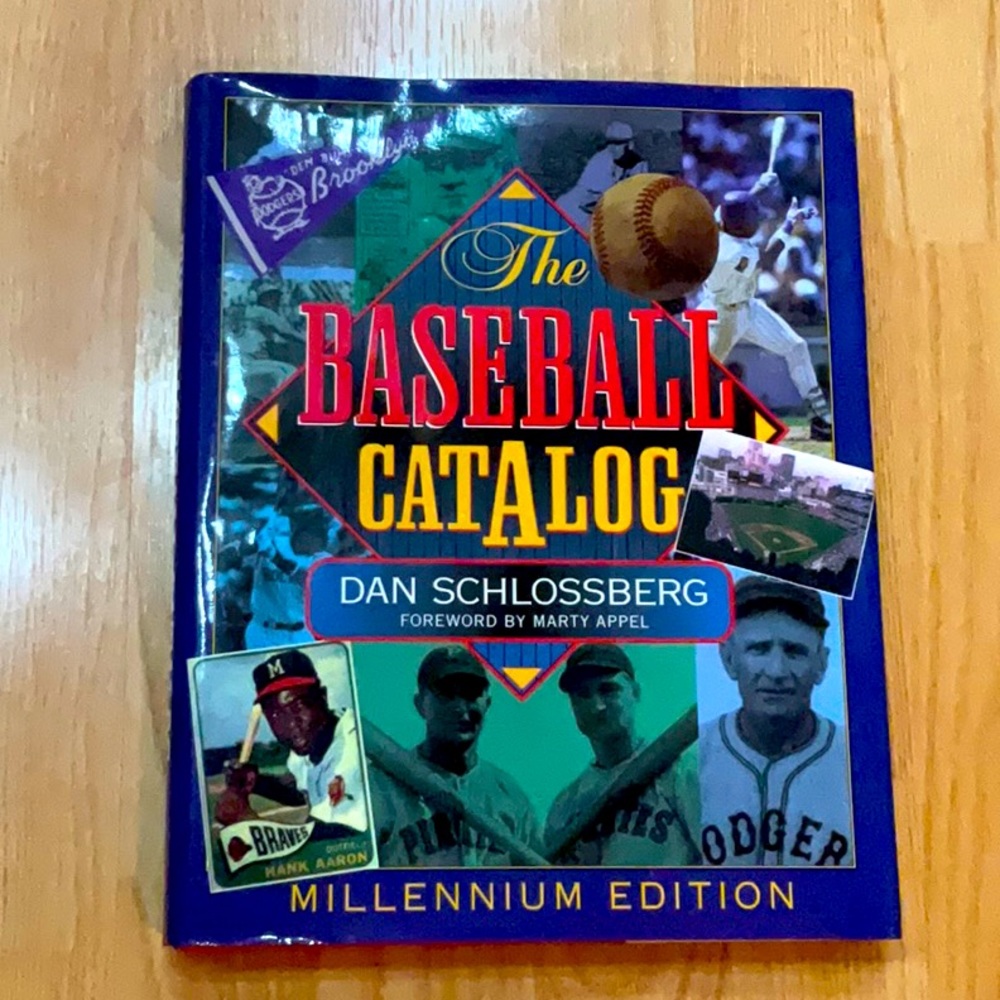 The Baseball Catalog by Dan Schlossberg. Millennium Edition.